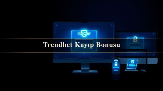 Trendbet Kayıp