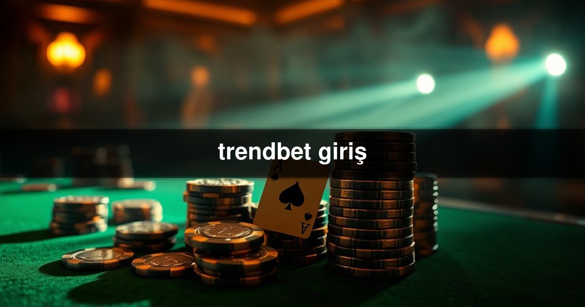 trendbet giriş